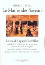 Le Maitre Des Saveurs ; Auguste Escoffier - Preview