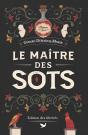 Le Maître Des Sots - Preview