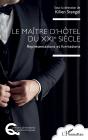 Le Maître D'Hôtel Du Xxie Siècle : Représentations Et Formations - Preview
