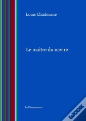 Le Maitre Du Navire