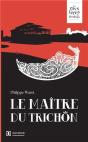 Le Maître Du Trichon - Preview