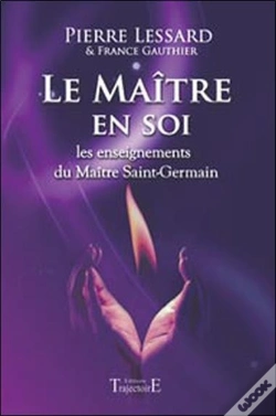 Capa do artigo Le Maître En Soi ; Les Enseignements Du Maître Saint-Germain