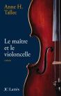 Le Maître Et Le Violoncelle - Preview
