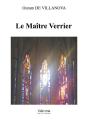 Le Maitre Verrier - Preview