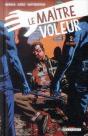 Le Maitre Voleur T.2 - A L'Aide ! - Preview