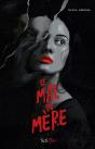 Le Mal De Mere - Preview