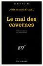 Le Mal Des Cavernes - Preview