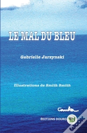 Le Mal Du Bleu