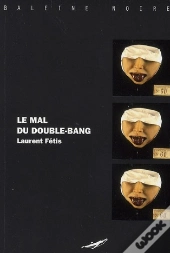 Le Mal Du Double-Bang
