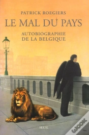 Capa do artigo Le Mal Du Pays ; Autobiographie De La Belgique