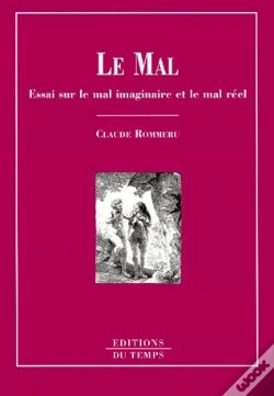 Capa do artigo Le Mal ; Essai Sur Le Mal Imaginaire Et Le Mal Réel