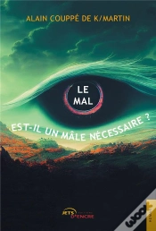Capa do artigo Le Mal Est-Il Un Male Necessaire ?