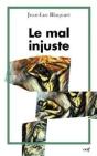 Le Mal Injuste - Preview