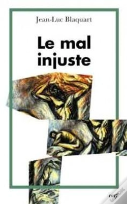 Capa do artigo Le Mal Injuste