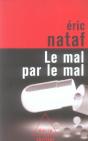 Le Mal Par Le Mal - Preview