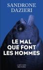 Le Mal Que Font Les Hommes - Preview
