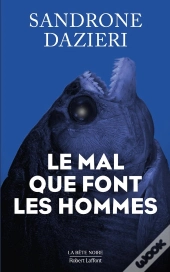 Le Mal Que Font Les Hommes