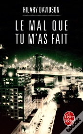 Le Mal Que Tu M'As Fait