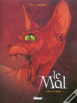 Capa do artigo Le Mal T.1 ; L'Oeil Du Mur