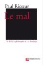 Le Mal: Un Défi À La Philosophie Et À La Théologie (3e Édition) - Preview