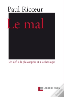 Capa do artigo Le Mal: Un Défi À La Philosophie Et À La Théologie (3e Édition)