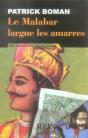 Le Malabar Largue Les Amarres - Preview