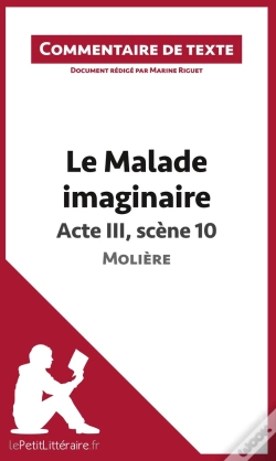 Capa do artigo Le Malade Imaginaire De Molière ; Acte Iii, Scène 10