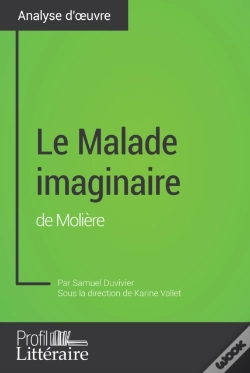 Capa do artigo Le Malade Imaginaire De Molière (Analyse Approfondie)