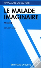 Le Malade Imaginaire, De Molière