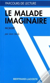 Capa do artigo Le Malade Imaginaire, De Molière