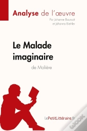 Le Malade Imaginaire De Molière