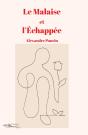 Le Malaise Et L'Echappee - Preview