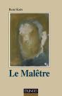 Le Malêtre - Preview