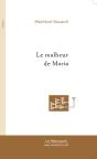 Le Malheur De Maria - Preview