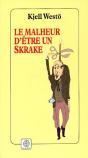 Le Malheur D'Etre Un Skrake - Preview