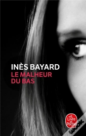 Le Malheur Du Bas
