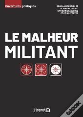 Le Malheur Militant