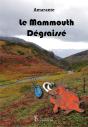 Le Mammouth Dégraissé - Preview