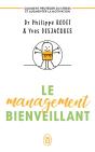Le Management Bienveillant ; Comment Protéger Du Stress Et Augmenter La Motivation - Preview