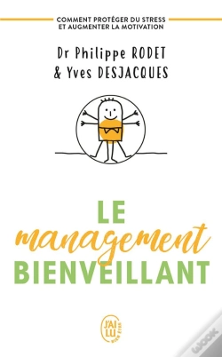Capa do artigo Le Management Bienveillant ; Comment Protéger Du Stress Et Augmenter La Motivation