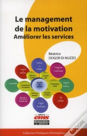 Capa do artigo Le Management De La Motivation - Methode Pour Ameliorer Les Services