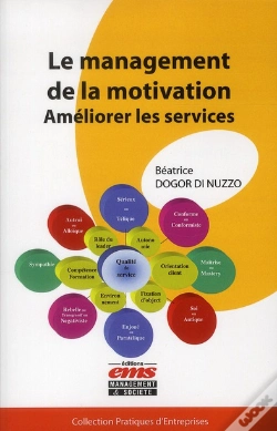 Capa do artigo Le Management De La Motivation - Methode Pour Ameliorer Les Services
