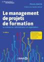Le Management De Projets De Formation ; En Entreprise, Administration Et Organisation (2e Édition) - Preview