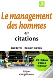 Capa do artigo Le Management Des Hommes En Citations : 650 Citations D