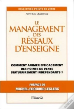 Capa do artigo Le Management Des Reseaux D'Enseigne