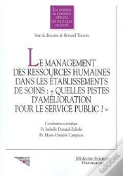Capa do artigo Le Management Des Ressources Humaines Dans Les Etablissements De Soin: "Quelles Pistes D