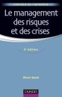 Le Management Des Risques Et Des Crises (3e Édition) - Preview