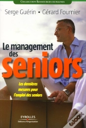 Capa do artigo Le Management Des Seniors ; Les Dernières Mesures Pour L