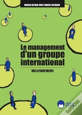 Le Management D'Un Groupe International ; Vers La Pensée Multiple