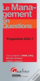 Le Management En Questions ; Programme Dcg 7